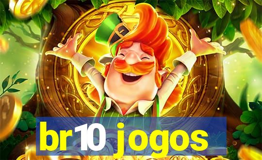 br10 jogos